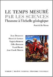 Cover of: Le temps mesuré par les sciences: l'homme à l'échelle géologique