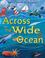 Cover of: Across the Wide Ocean