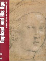 Cover of: Raphael and his age: drawings from the Palais des beaux-arts, Lille