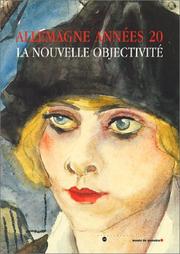 Cover of: Allemagne année 20 : La Nouvelle Objectivité