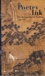 Cover of: Poetry of Ink: The Korean Literati Tradition 1392-1910