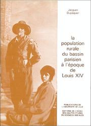 Cover of: La population rurale du Bassin parisien à l'époque de Louis XIV