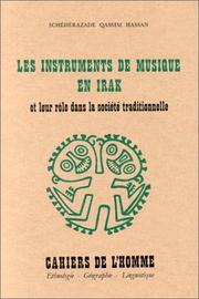 Cover of: Les instruments de musique en Irak et leur rôle dans la société traditionnelle