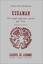 Cover of: Kudaman: Une epopee palawan chantee par Usuj (Cahiers de l'homme : ethnologie, geographie, linguistique)