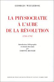 Cover of: La physiocratie à l'aube de la Révolution, 1781-1792