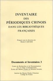 Cover of: Inventaire des périodiques chinois dans les bibliothèques françaises by préparé sous la direction de Michel Cartier.