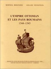 Cover of: L' Empire ottoman et les pays roumains, 1544-1545: étude et documents