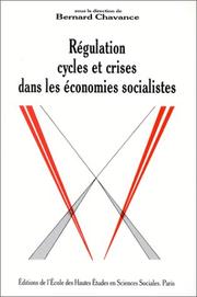 Cover of: Régulation, cycles et crises dans les économies socialistes