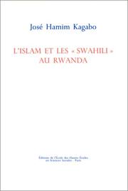 Cover of: L' Islam et les "Swahili" au Rwanda