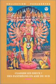 Cover of: Classer les dieux?: des panthéons en Asie du Sud