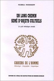 Cover of: Un long chemin semé d'objets cultuels: le cycle initiatique aranda