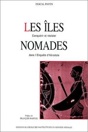 Cover of: Les îles nomades: conquérir et résister dans l'Enquête d'Hérodote