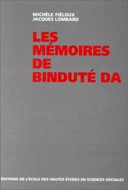 Les mémoires de Binduté Da by Michèle Fiéloux