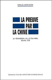 La preuve par la Chine by Isabelle Landry