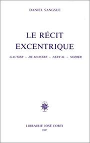 Le récit excentrique by Daniel Sangsue