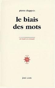 Cover of: Le biais des mots: notes, 1963-1998