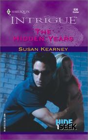 Cover of: The Hidden Years (Hide And Seek)