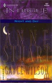 Cover of: Night And Day (Harlequin Intrigue, No. 637) by Anne Stuart, Gayle Wilson