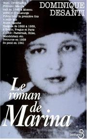 Cover of: Le roman de Marina: romanvrai : Marina Tsvétaeva, 1892-1941