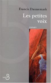 Cover of: Les petites voix by Francis Dannemark