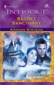 Cover of: Secret Sanctuary (Moriah'S Landing) (Harlequin Intrigue, No. 650)