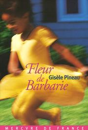 Cover of: Fleur de Barbarie: roman