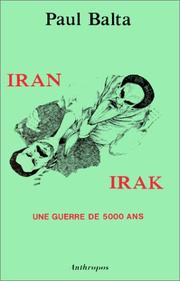 Cover of: Iran-Irak: une guerre de 5000 ans