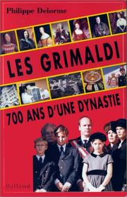 Cover of: Les Grimaldi by Philippe Delorme