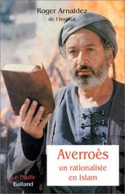 Cover of: Averroès: un rationaliste en Islam