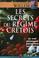 Cover of: Les secrets du régime crétois