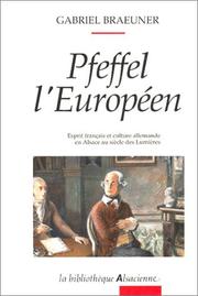 Cover of: Pfeffel, l'Européen: esprit français et culture allemande en Alsace au XVIIIe siècle