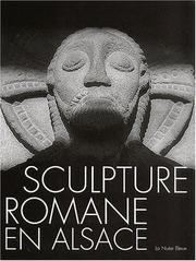 Cover of: Sculpture romane en Alsace