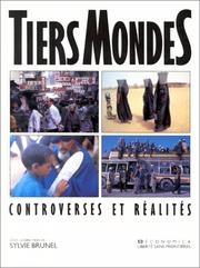 Cover of: Tiers-mondes: Controverses et realites