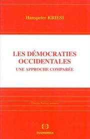 Cover of: Les démocraties occidentales: une approche comparée