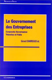 Cover of: Le gouvernement des entreprises: corporate governance, théories et faits