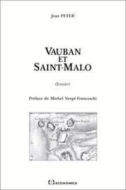 Cover of: Vauban et Saint-Malo: polémiques autour d'une stratégie de défense, 1686-1770