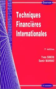 Cover of: Techniques Financieres Internationales by Yves Simon, Marie-Claire Considere-Charon