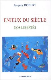 Cover of: Enjeux du siècle: nos libertés