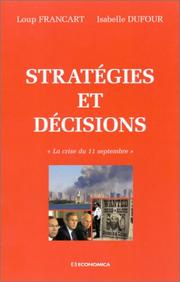 Cover of: Stratégies et décisions: la crise du 11 septembre