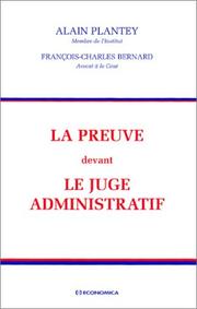 Cover of: La preuve devant le juge administratif