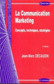 Cover of: Communication marketing : Concepts, techniques, stratégies