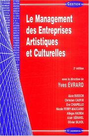 Cover of: Le management des entreprises artistiques et culturelles