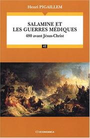 Cover of: Salamine et les guerres médiques: 480 avant Jésus-Christ