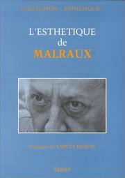 Cover of: L' esthétique de Malraux
