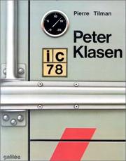 Cover of: Peter Klasen by Pierre Tilman
