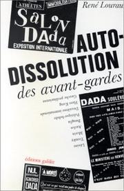 Cover of: Autodissolution des avant-gardes by présentés par] René Lourau.