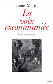 Cover of: La voix excommuniée: essais de mémoire