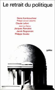 Cover of: Le Retrait du politique: travaux du Centre de recherches philosophiques sur le politique