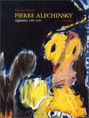 Cover of: Pierre Alechinsky: séquence 1980-1992