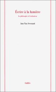 Cover of: Ecrire à la lumière by Ann van Sevenant